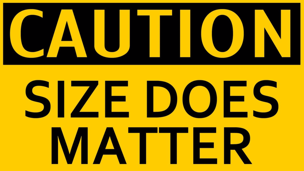 Size Does Matter | OOH